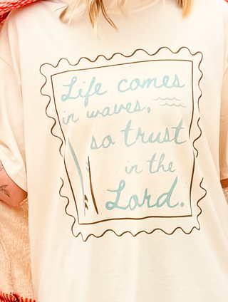 Life Comes in Waves Graphic Tee