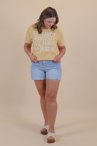 What a Friend We Have in Jesus Tee
