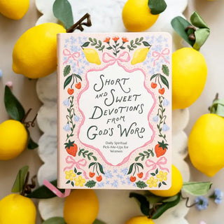 Short & Sweet Devotions from God's Word