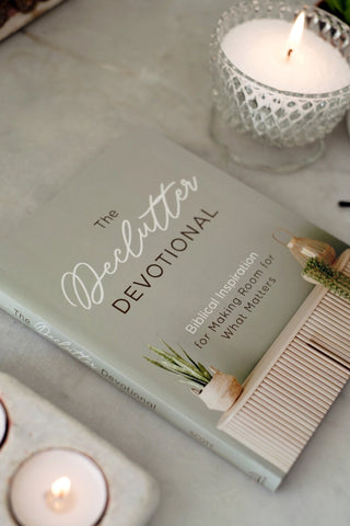 The Declutter Devotional