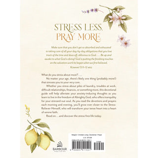 Stress Less, Pray More Devotional