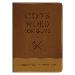God's Word for Guys: 3-Minute Daily Devotions