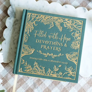 Filled with Hope: Devotions & Prayers